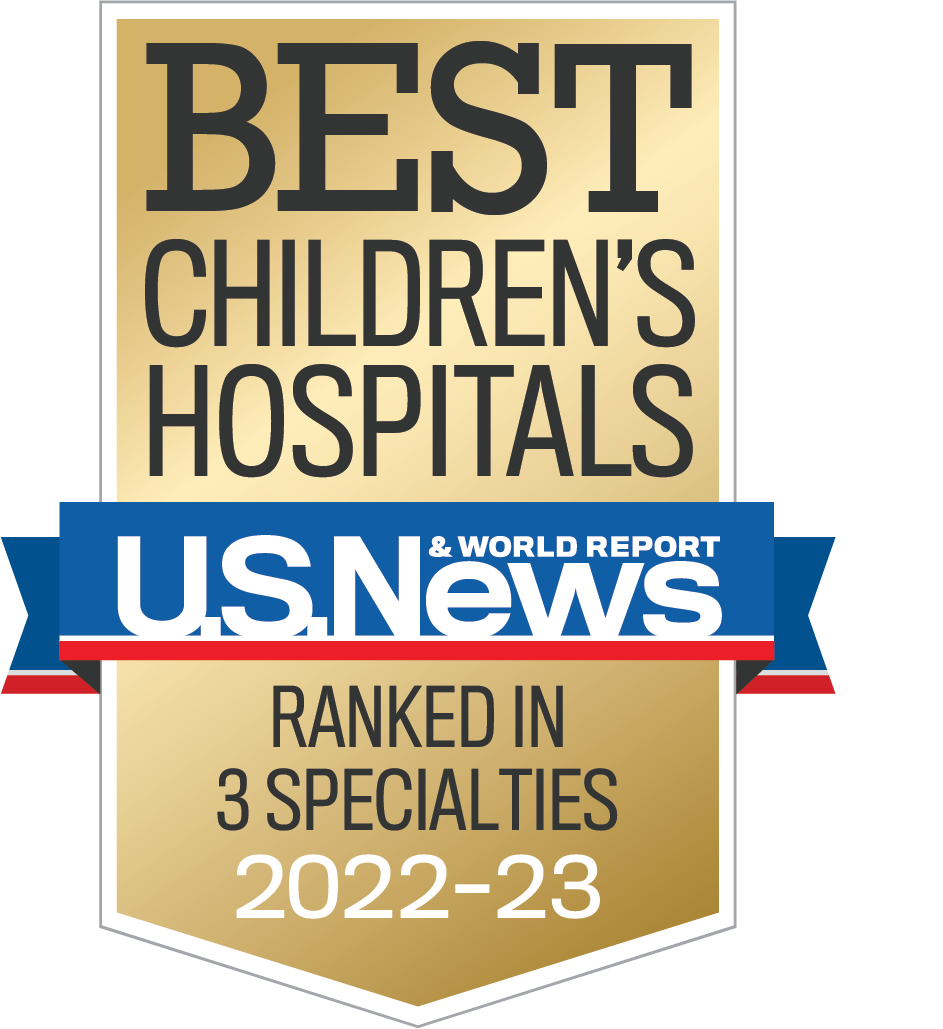 Named a Best Children’s Hospital 2022-23 by U.S. News & World Report, Ranked in 3 specialties